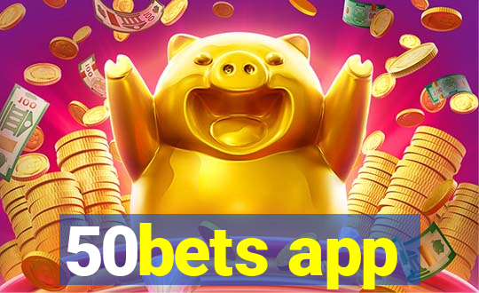 50bets app